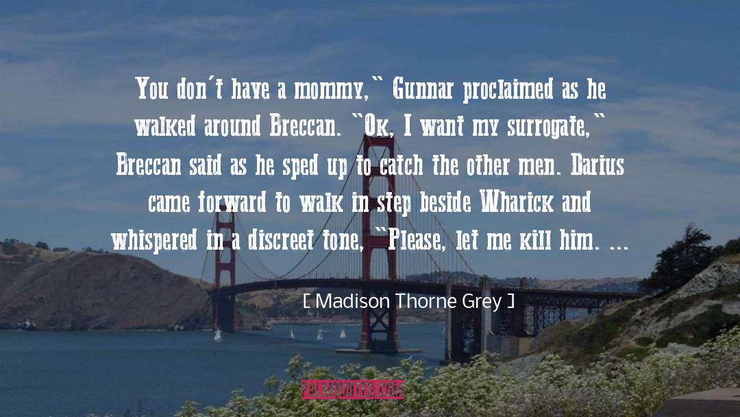 Contemporary Fantasy quotes by Madison Thorne Grey
