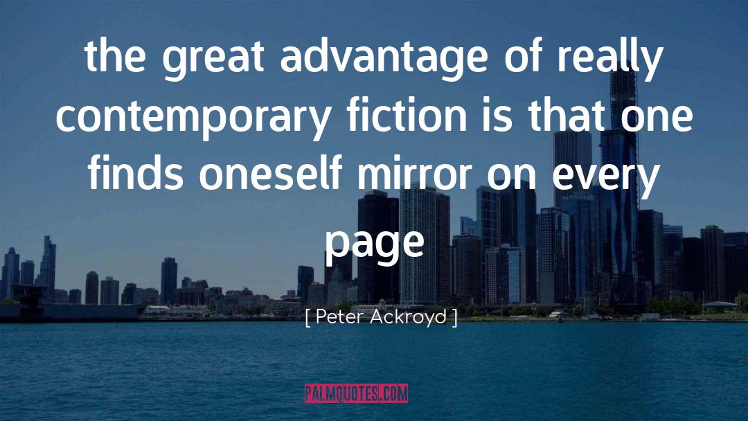 Contemporary Fiction quotes by Peter Ackroyd