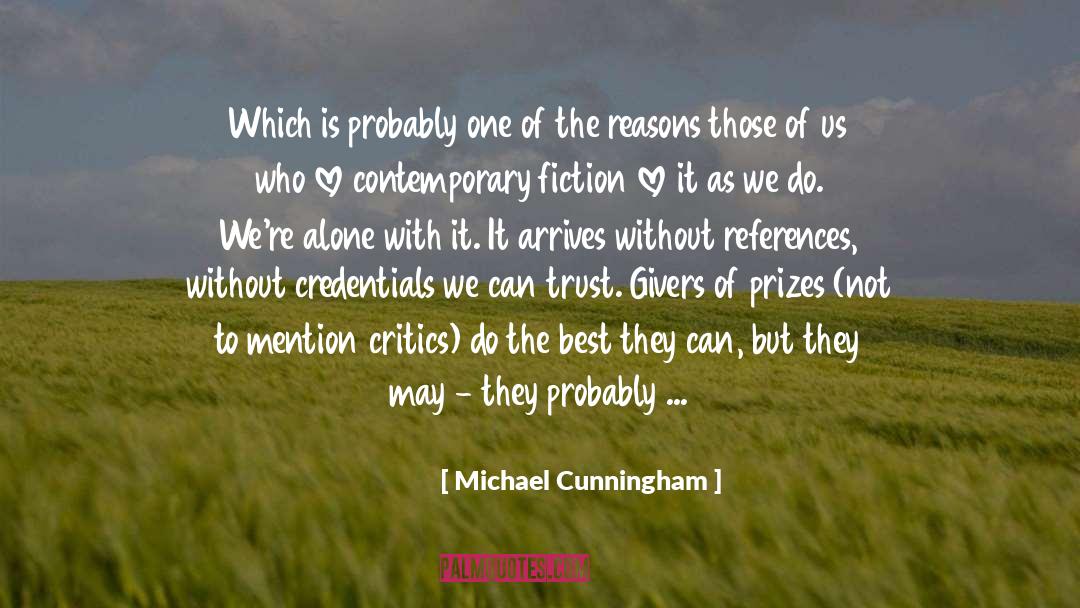 Contemporary Fiction quotes by Michael Cunningham