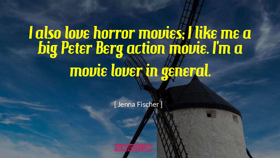 Contemporary Horror quotes by Jenna Fischer
