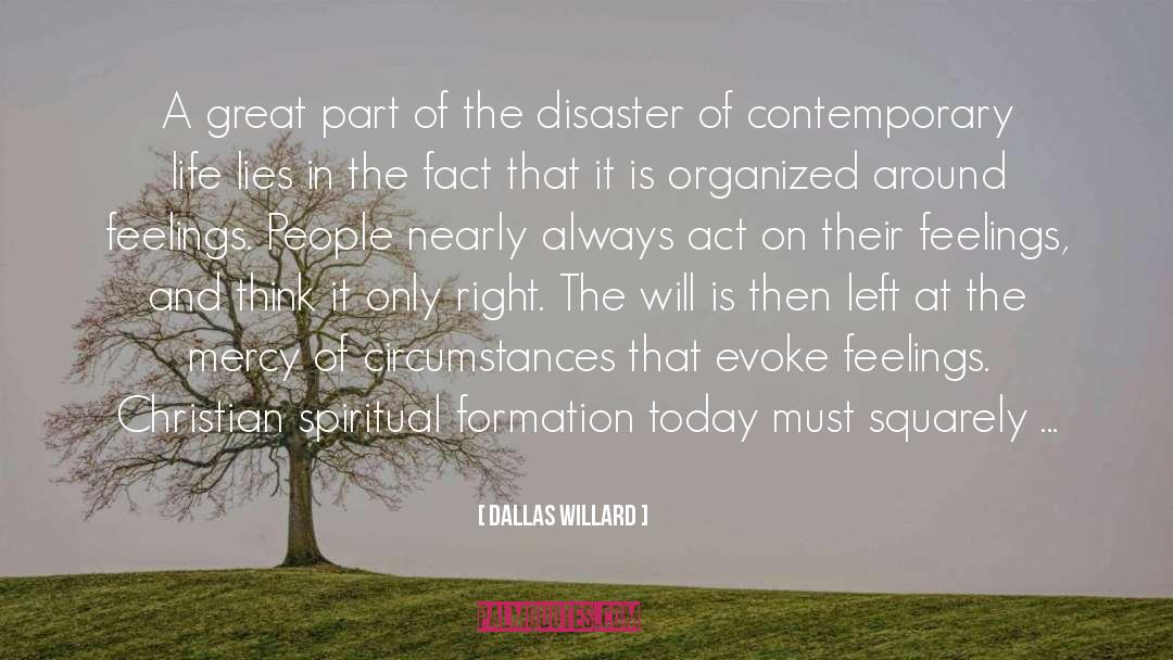 Contemporary Life quotes by Dallas Willard