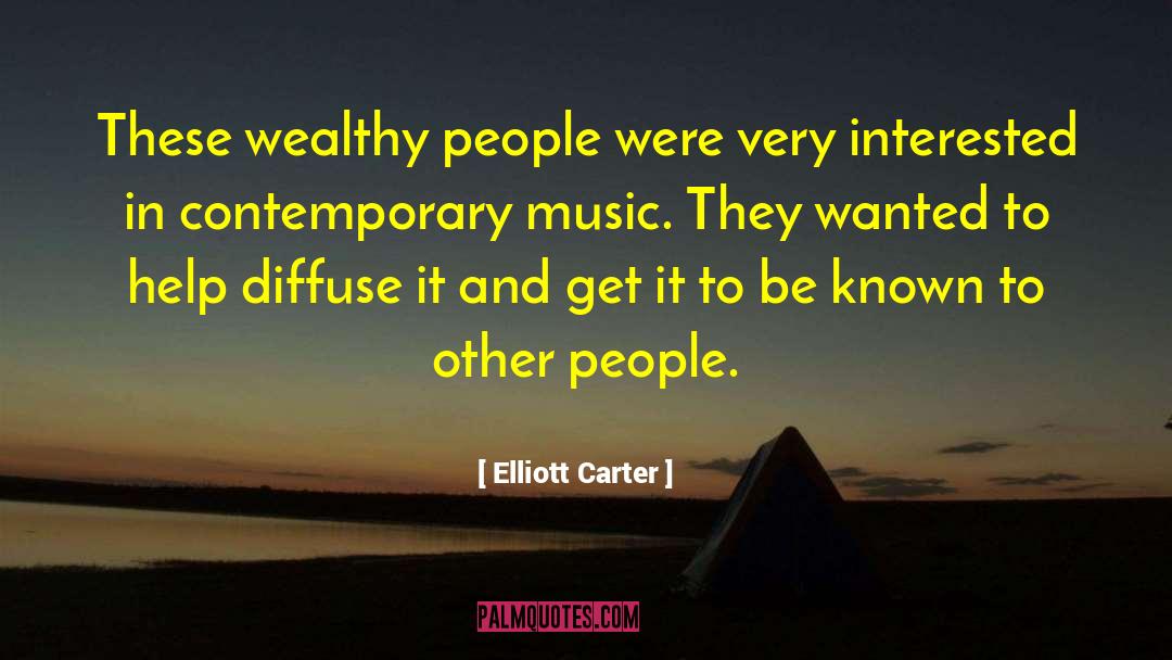 Contemporary Music quotes by Elliott Carter