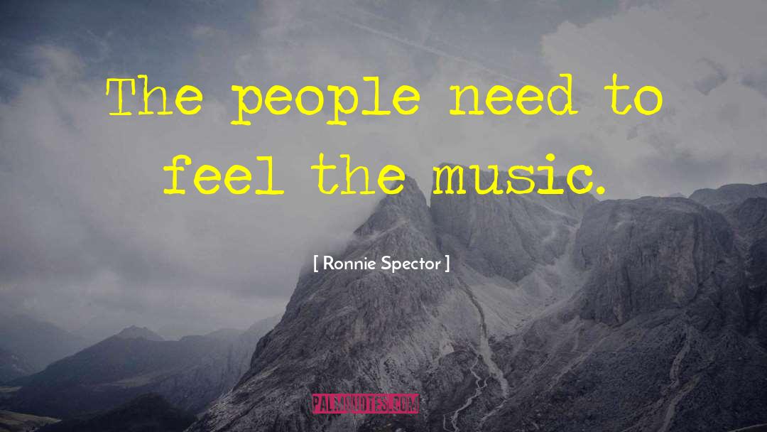 Contemporary Music quotes by Ronnie Spector