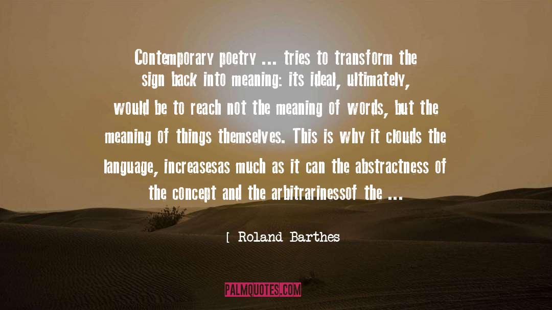 Contemporary Poetry quotes by Roland Barthes