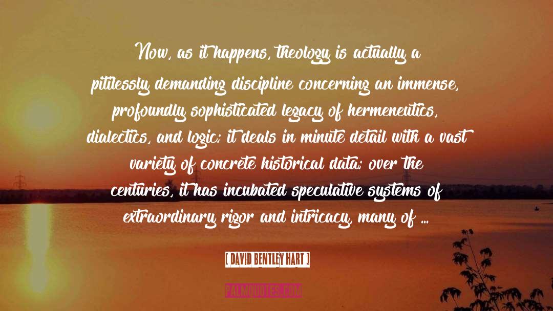 Contemporary quotes by David Bentley Hart