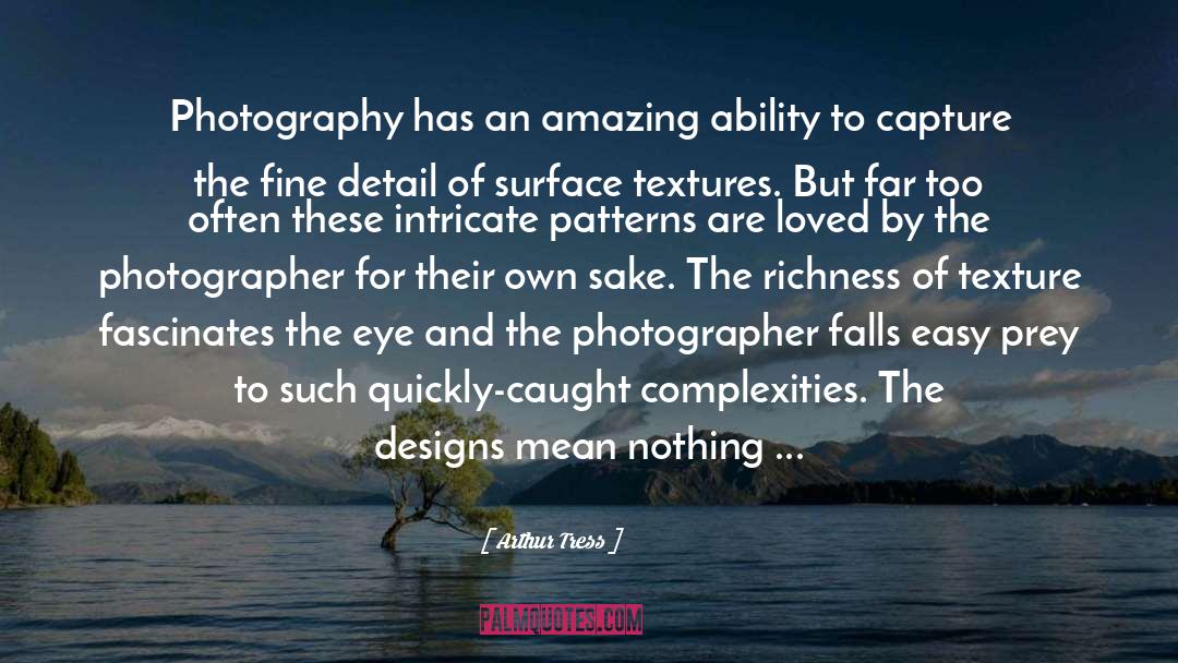 Contemporary Review quotes by Arthur Tress