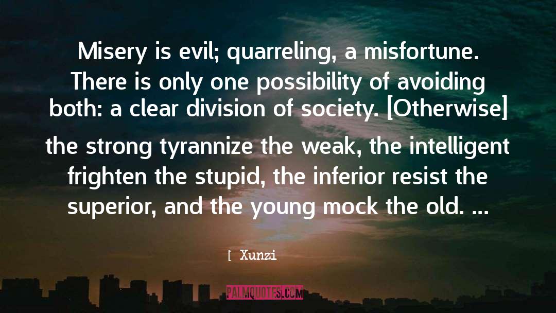 Contemporary Society quotes by Xunzi