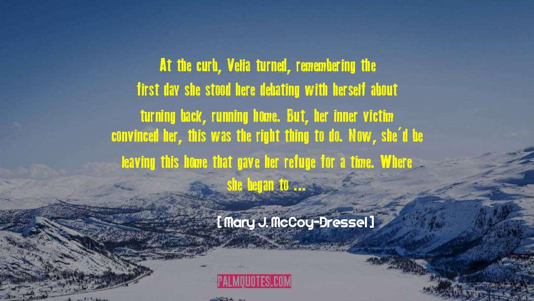 Contemporary Western Romance quotes by Mary J. McCoy-Dressel