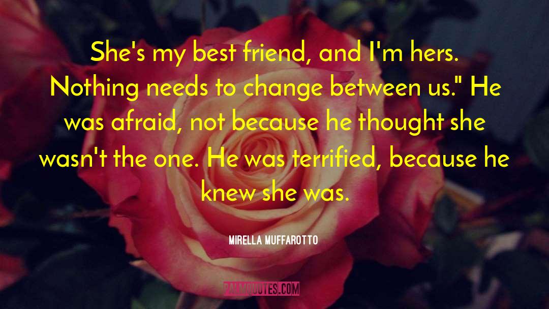 Contemporary Ya Romance quotes by Mirella Muffarotto