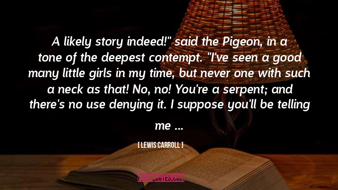 Contempt quotes by Lewis Carroll