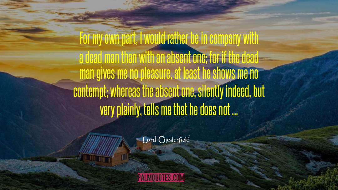 Contempt You quotes by Lord Chesterfield