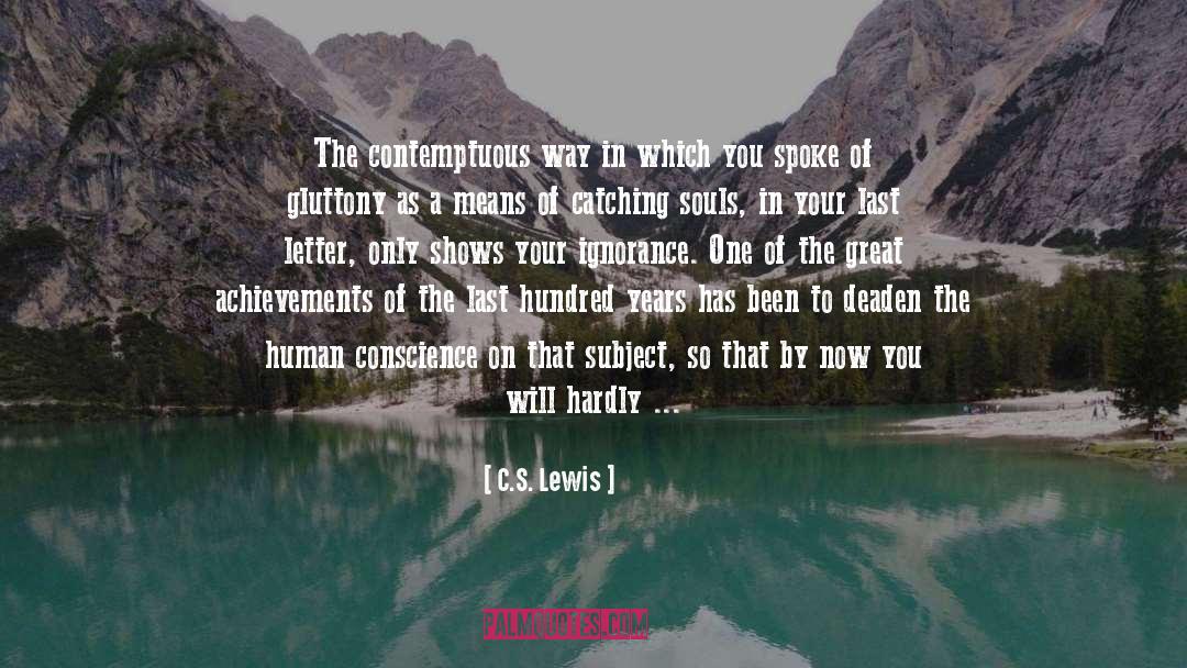 Contemptuous quotes by C.S. Lewis