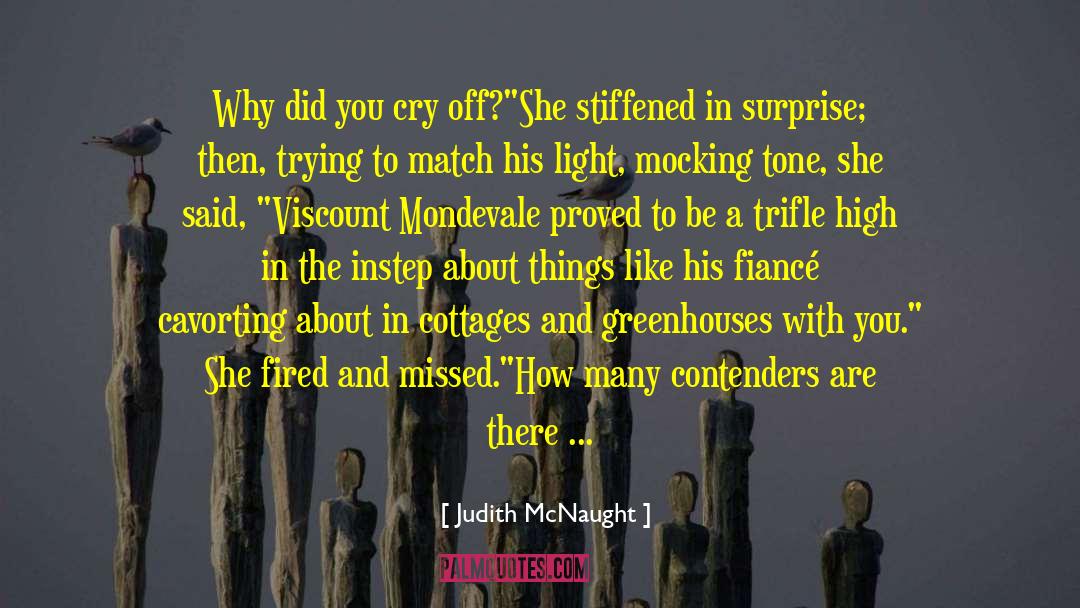 Contenders quotes by Judith McNaught