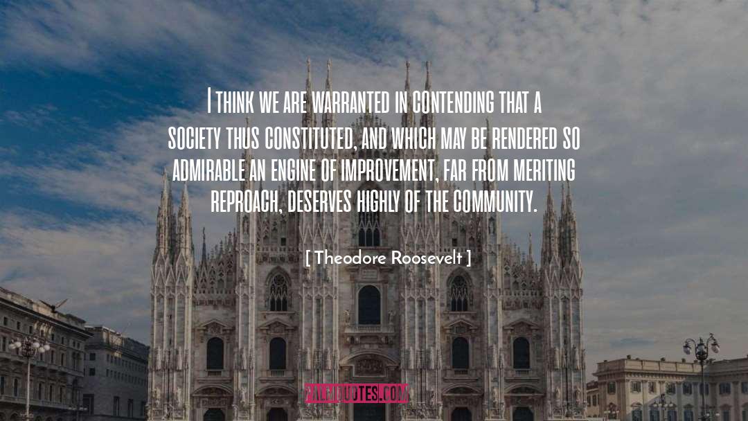 Contending quotes by Theodore Roosevelt