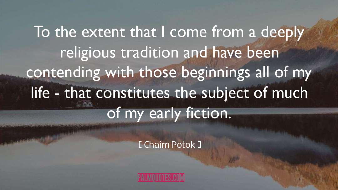Contending quotes by Chaim Potok