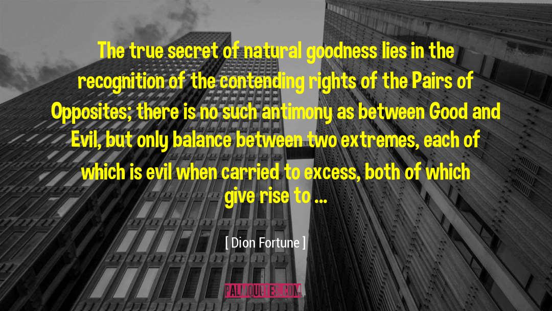 Contending quotes by Dion Fortune