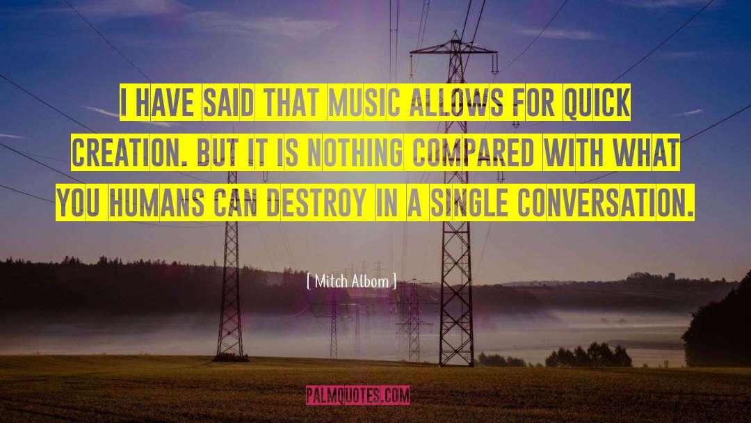 Content Creation quotes by Mitch Albom