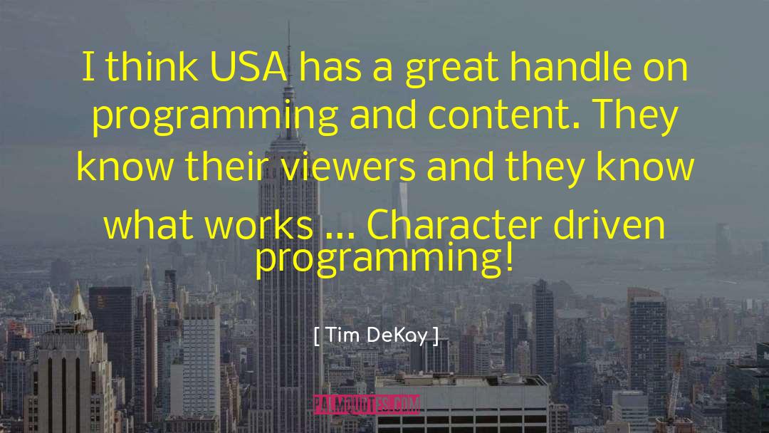 Content Editing quotes by Tim DeKay