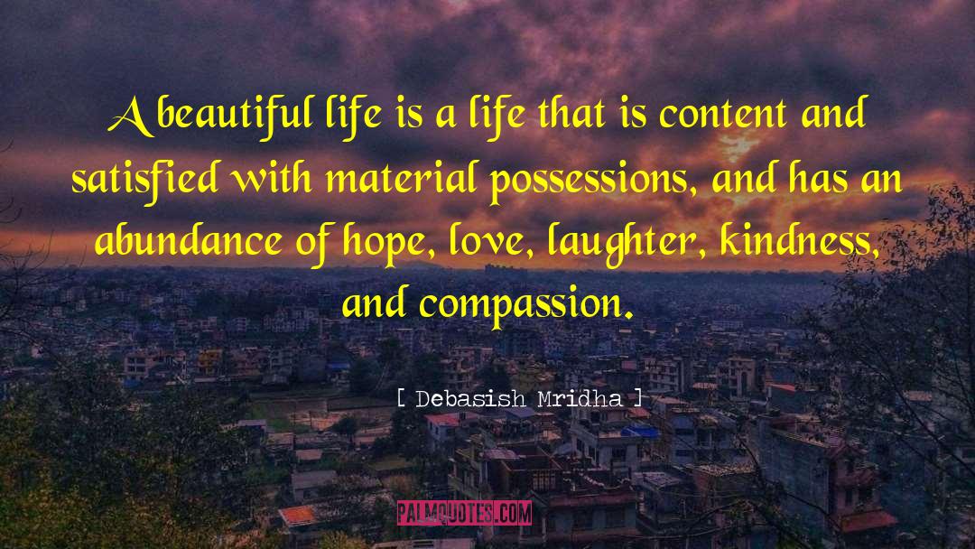 Content Life quotes by Debasish Mridha