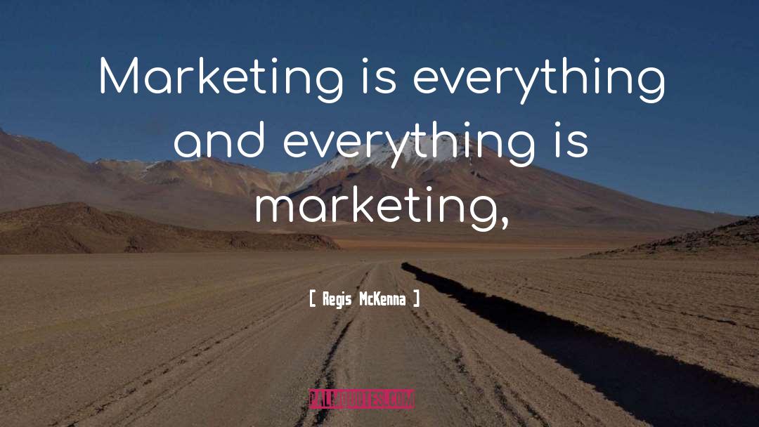 Content Marketing quotes by Regis McKenna