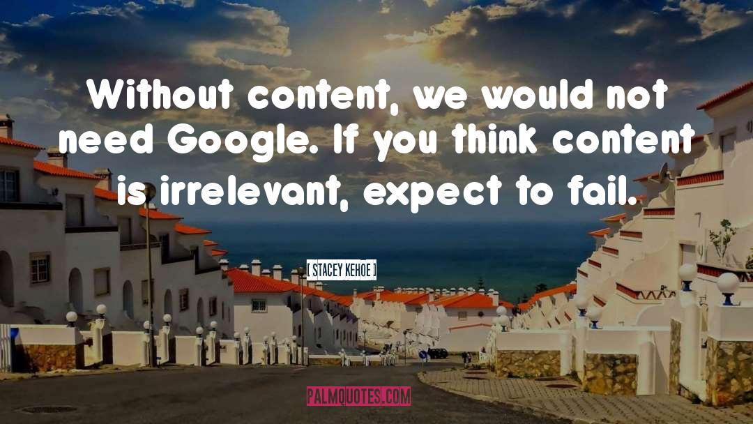 Content Marketing quotes by Stacey Kehoe