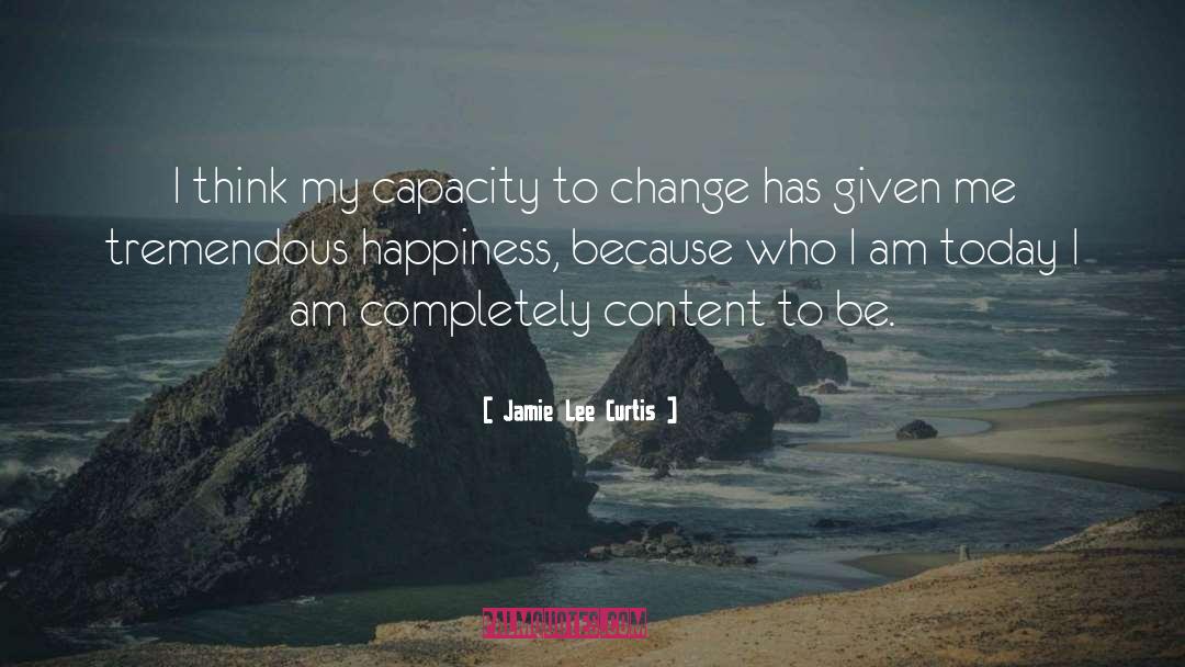 Content quotes by Jamie Lee Curtis