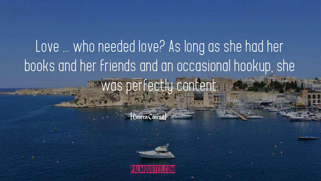 Contented quotes by Lauren Conrad