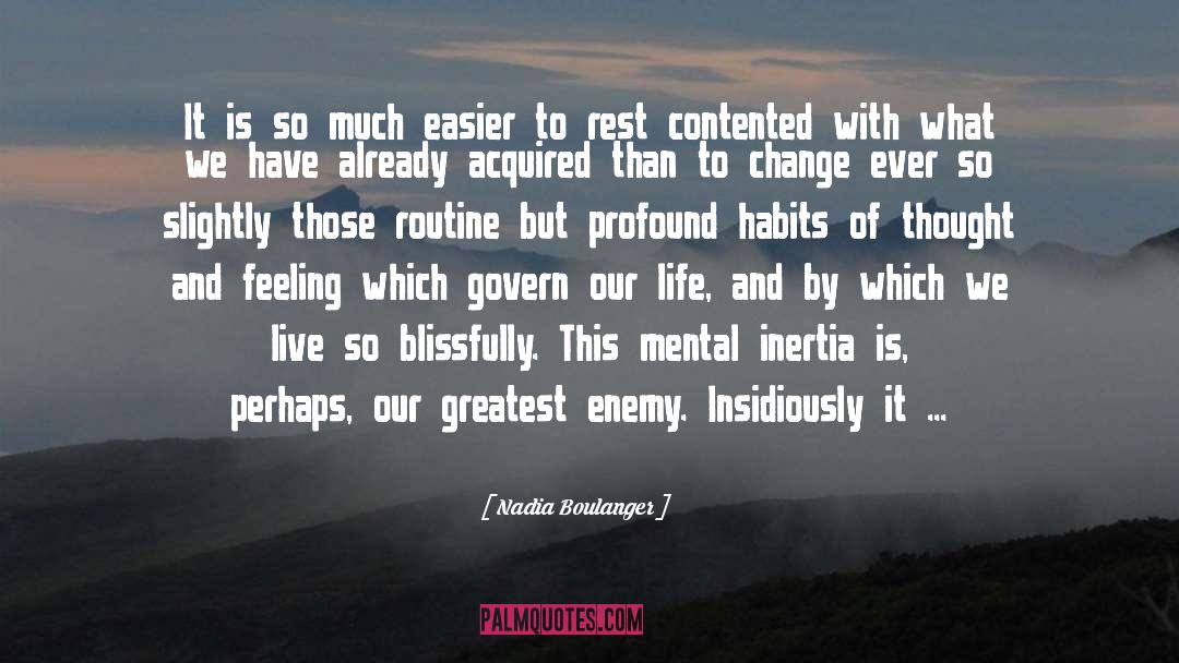 Contented quotes by Nadia Boulanger