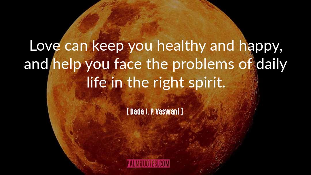 Contented Spirit quotes by Dada J. P. Vaswani