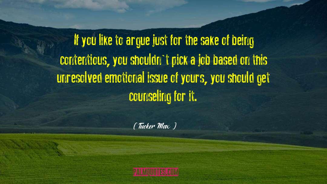 Contentious quotes by Tucker Max