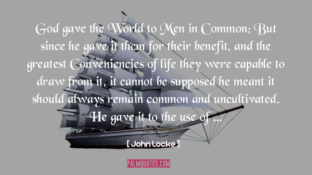 Contentious quotes by John Locke