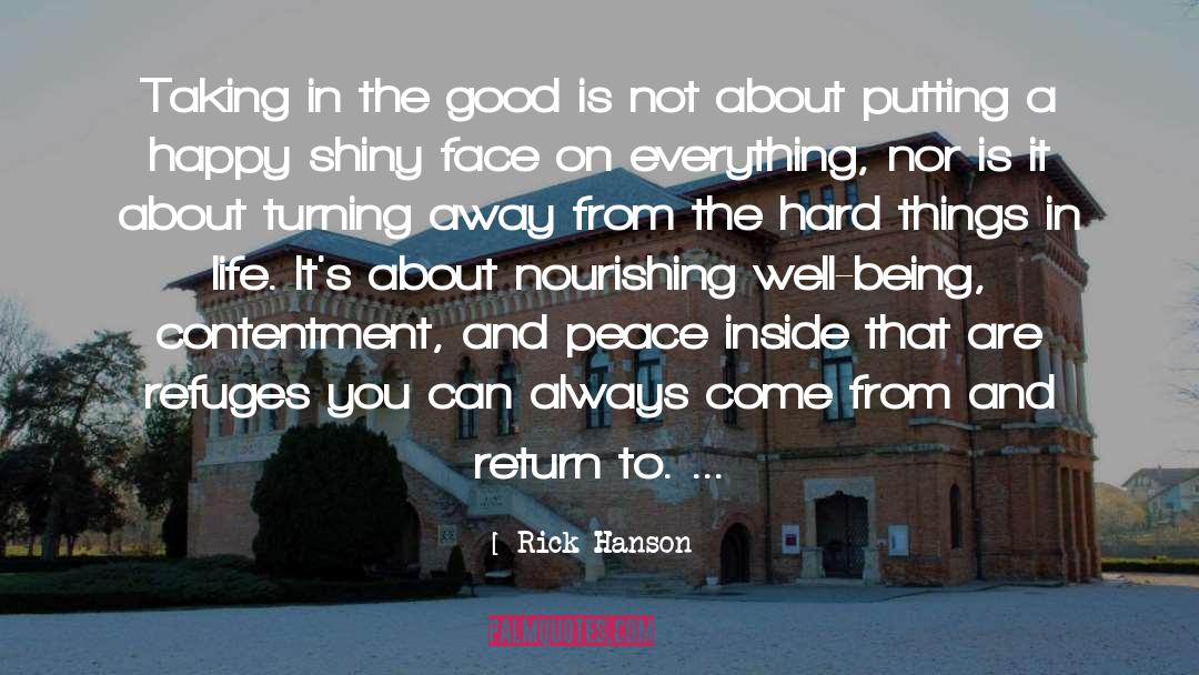 Contentment And Peace quotes by Rick Hanson