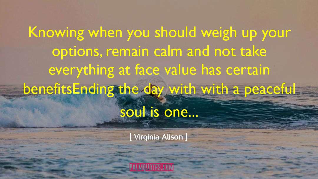 Contentment And Peace quotes by Virginia Alison