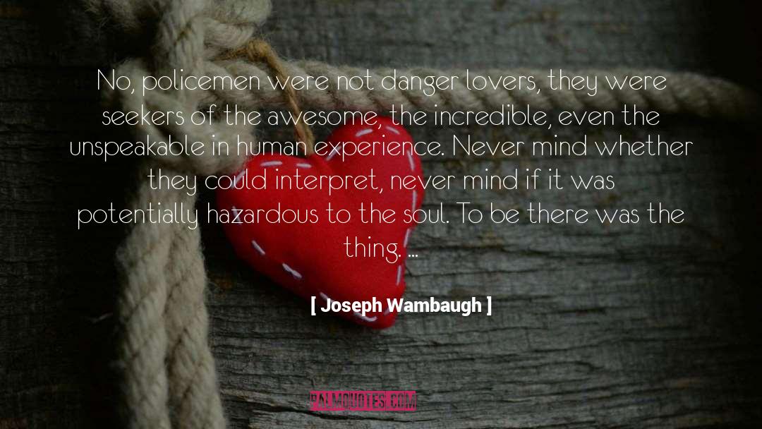 Contentment Mind Soul Control quotes by Joseph Wambaugh