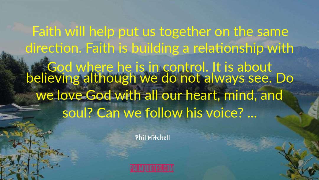 Contentment Mind Soul Control quotes by Phil Mitchell