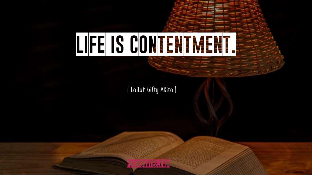 Contentment quotes by Lailah Gifty Akita