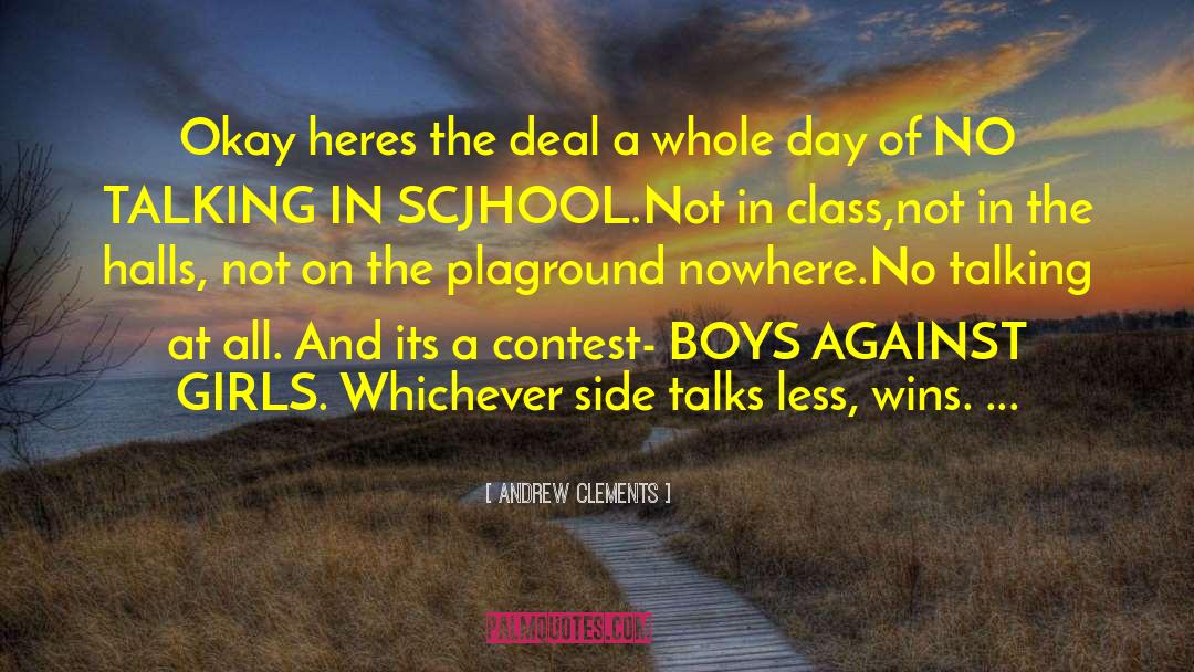 Contest quotes by Andrew Clements