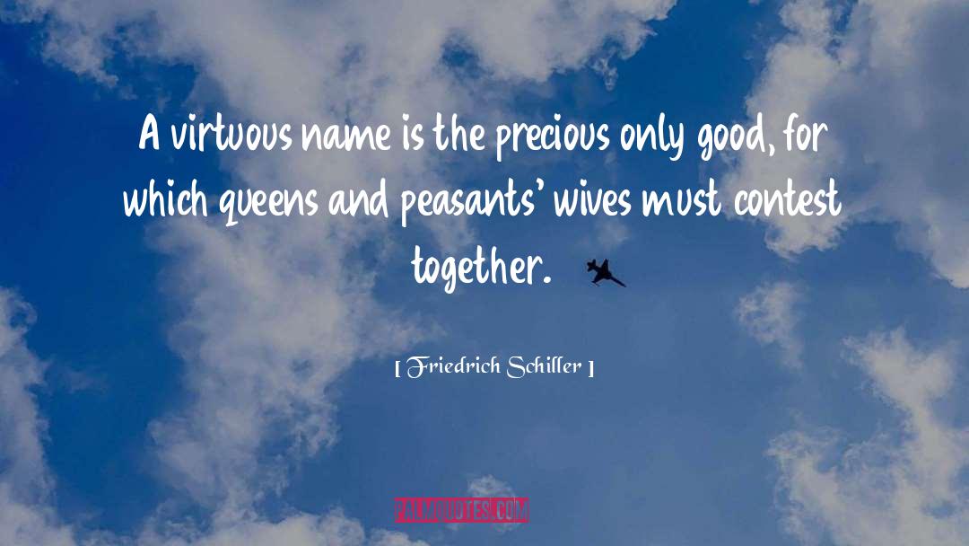 Contest quotes by Friedrich Schiller