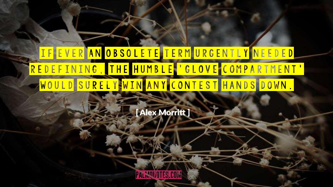 Contest quotes by Alex Morritt