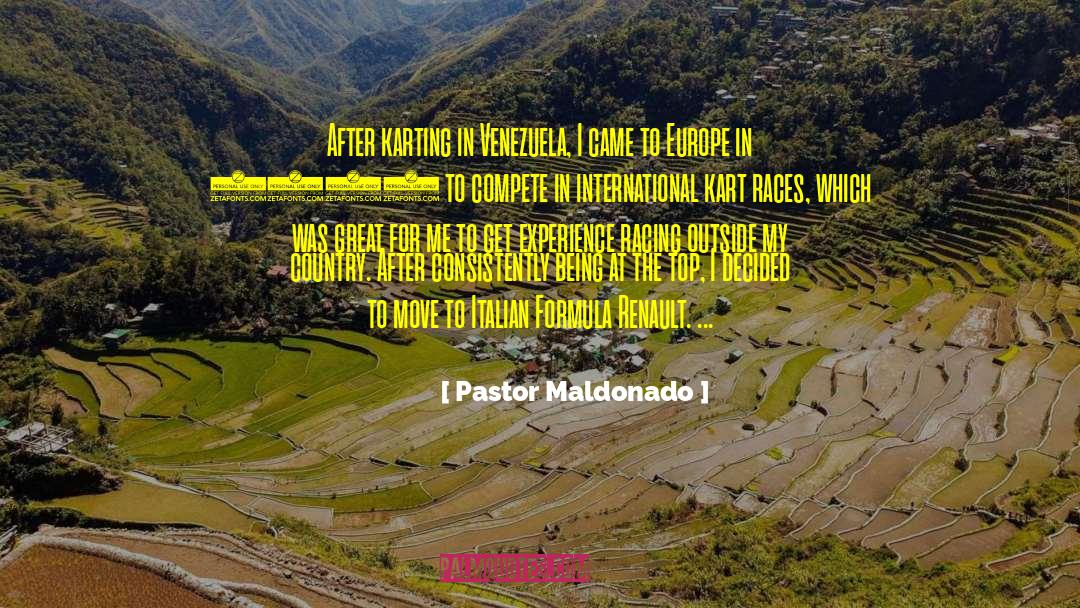 Contestame 1998 quotes by Pastor Maldonado