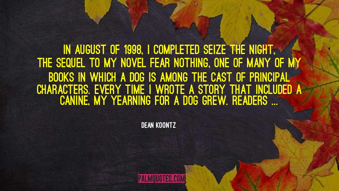Contestame 1998 quotes by Dean Koontz