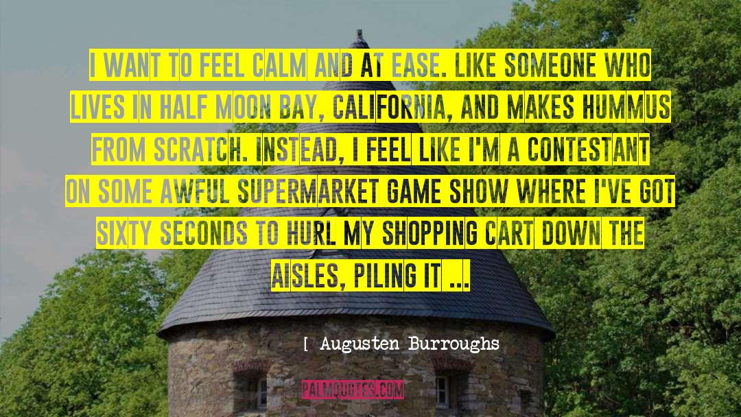 Contestant quotes by Augusten Burroughs