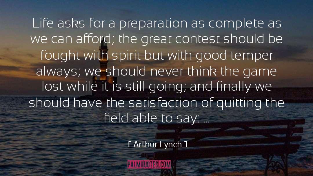 Contests quotes by Arthur Lynch