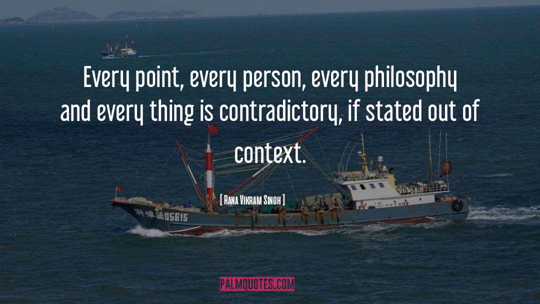 Context quotes by Rana Vikram Singh