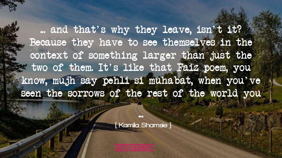 Context quotes by Kamila Shamsie