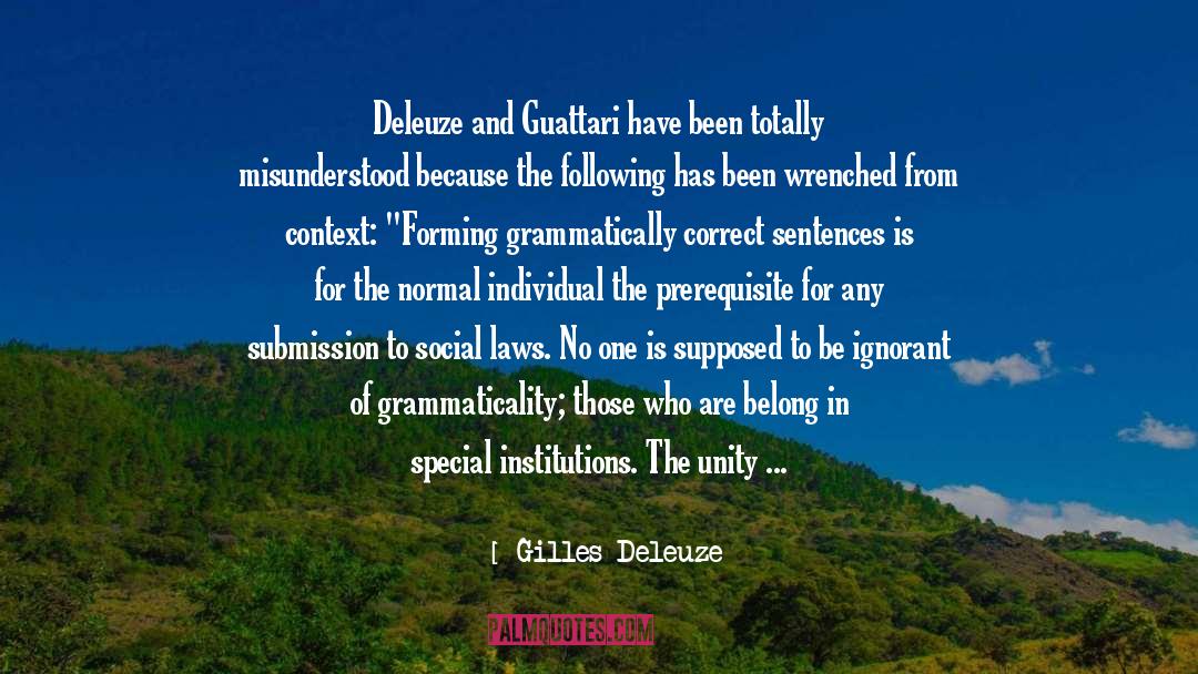 Context quotes by Gilles Deleuze