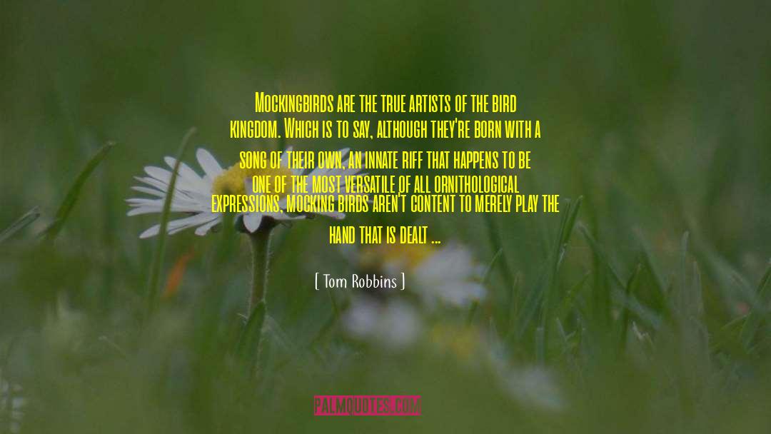 Contexts quotes by Tom Robbins