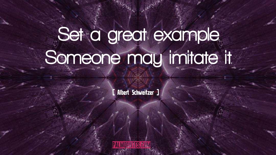 Contextualization Example quotes by Albert Schweitzer