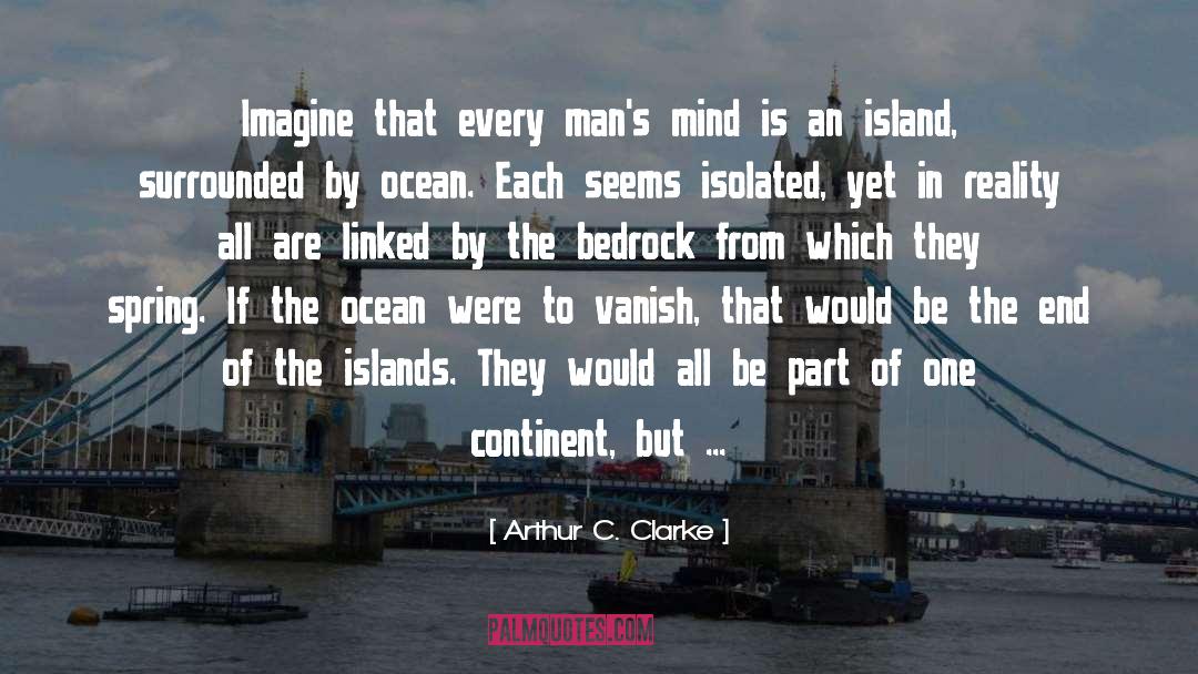 Continent quotes by Arthur C. Clarke