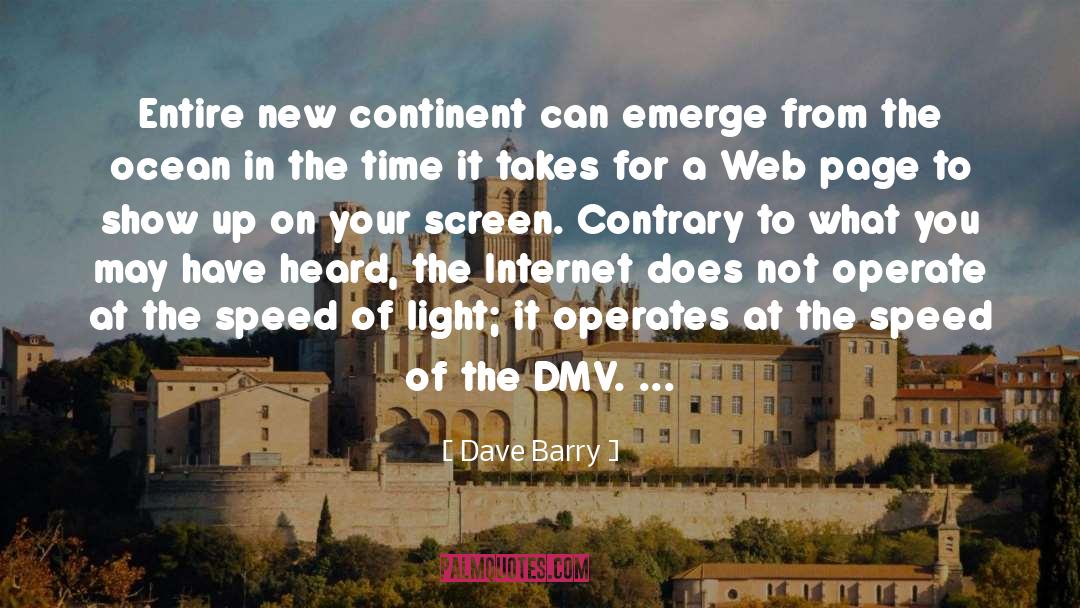 Continent quotes by Dave Barry